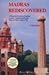 Madras Rediscovered