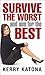 Survive the Worst and Aim for the Best by Kerry Katona