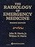 The Radiology of Emergency Medicine by John H. Harris Jr.