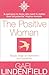 The Positive Woman
