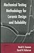 Mechanical Testing Methodology for Ceramic Design and Reliability
