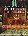 Basic Issues in Medieval Philosophy: Selected Readings Presenting the Interactive Discourses Among the Major Figures