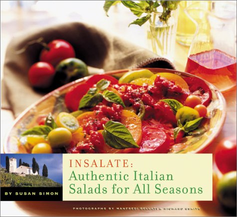 Insalate: Authentic Salads for All Seasons (Paperback)