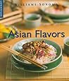 Asian Flavors (Williams-Sonoma Lifestyles)