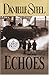 Echoes by Danielle Steel