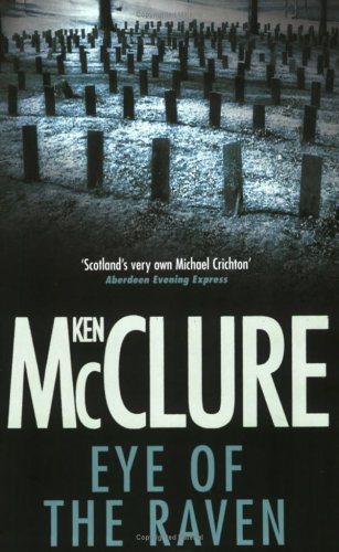 Eye Of The Raven (Dr Steven Dunbar, #5)