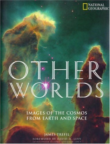 Other Worlds: The Solar System And Beyond (Hardcover)