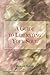A Guide to Liberating Your Soul by Richard Barrett