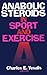 Anabolic Steroids in Sport and Exercise