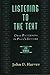 Listening to the Text: Oral Patterning in Paul's Letters (Evangelical Theological Society Studies Series)