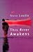 This River Awakens