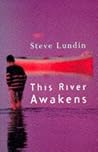 This River Awakens