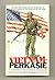 Vietnam-Perkasie by W.D. Ehrhart