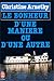 Le bonheur d'une manière ou d'une autre