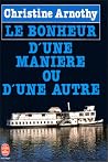 Le bonheur d'une manière ou d'une autre