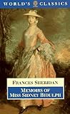 Memoirs of Miss Sidney Bidulph (The ^AWorld's Classics)
