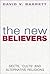The New Believers: Sects, '...