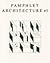 Pamphlet Architecture #5: The Alphabetical City