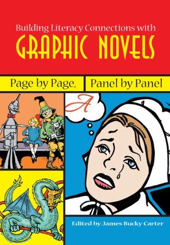 Building Literacy Connections with Graphic Novels: Page by Page, Panel by Panel (Paperback)