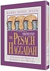The Pesach Haggadah =[Hagadah Shel Pesaḥ]:  Through The Prism Of Experience And History