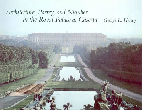 Architecture, Poetry, and Number in the Royal Palace at Caserta (Hardcover)