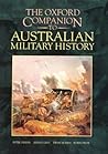 The Oxford Companion to Australian Military History