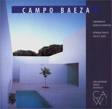 Campo Baeza (Paperback)