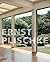 Ernst Plischke: Modern Arch...