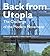 Back from Utopia