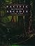 Pacific Arcadia: Images of California, 1600-1915