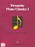 Favorite Piano Classics I