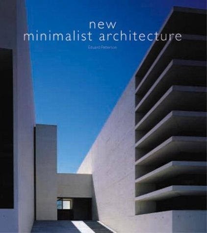 New Minimalist Architecture (Hardcover)
