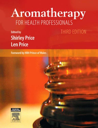 Aromatherapy for Health Professionals (Paperback)