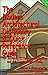 The Modern Architectural Dictionary and Quick Reference Guide for Architects, Interior Designers and the Construction Trades