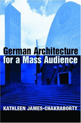 German Architecture for a Mass Audience (ebook)