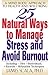 25 Natural Ways to Manage S...