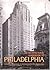 An Architectural Guidebook To Philadelphia