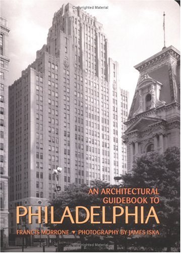 An Architectural Guidebook To Philadelphia (Paperback)