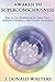 Awaken To Superconsciousness by Kriyananda