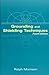Grounding and Shielding Techniques by Ralph Morrison