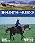 Holding the Reins by Marc Talbert
