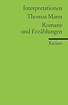 Thomas Mann : Romane und Erzählungen