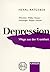 Depression: Wege Aus Der Kr...