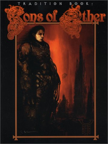 Tradition Book: Sons of Ether (Revised)