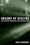 Dreams of Healing: Transforming Nightmares into Visions of Hope