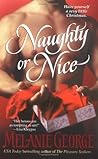 Naughty or Nice by Melanie George