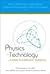 PHYSICS AND TECHNOLOGY OF L...