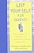 List Your Self for Parenting: Listmaking As the Way to Celebrate and Enrich Parenting