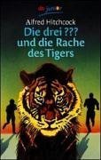 Die drei ??? und die Rache des Tigers (Die drei Fragezeichen, #60).