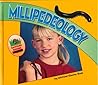 Millipedeology (Backyard Buddies)